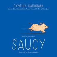 Title: Saucy, Author: Cynthia Kadohata