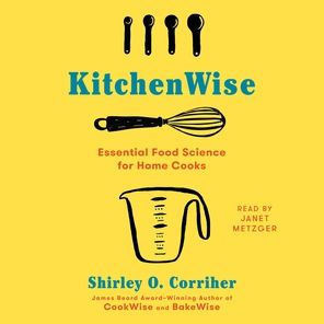 KitchenWise: Essential Food Science for Home Cooks