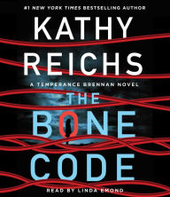 Title: The Bone Code (Temperance Brennan Series #20), Author: Kathy Reichs