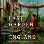 The Last Garden in England