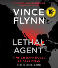 Title: Lethal Agent (Mitch Rapp Series #18), Author: Vince Flynn