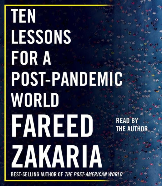 Ten Lessons for a Post-Pandemic World