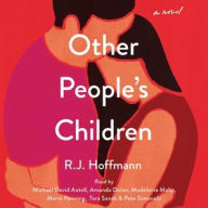 Title: Other People's Children, Author: RJ Hoffmann