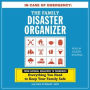 In Case of Emergency: The Family Disaster Organizer: From Natural Disasters to Pandemics, Everything You Need to Keep Your Family Safe