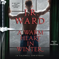 Title: A Warm Heart in Winter, Author: J. R. Ward