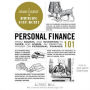 Personal Finance 101: From Saving and Investing to Taxes and Loans, an Essential Primer on Personal Finance