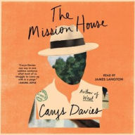 Title: The Mission House, Author: Carys Davies