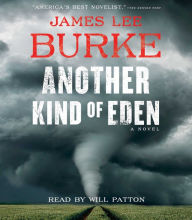 Title: Another Kind of Eden (Holland Family Series), Author: James Lee Burke