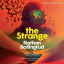 The Strange: A Novel