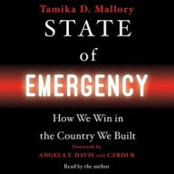 Title: State of Emergency: How We Win in the Country We Built, Author: Tamika D. Mallory