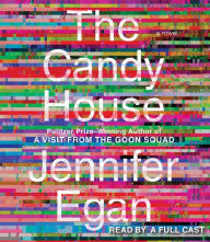 Title: The Candy House, Author: Jennifer Egan