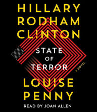 Title: State of Terror: A Novel, Author: Hillary Rodham Clinton and Louise Penny