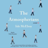 Title: The Atmospherians, Author: Alex McElroy