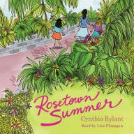 Title: Rosetown Summer, Author: Cynthia Rylant