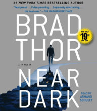 Title: Near Dark (Scot Harvath Series #19), Author: Brad Thor