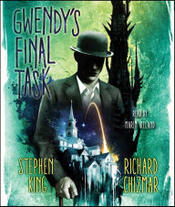 Title: Gwendy's Final Task, Author: Stephen King