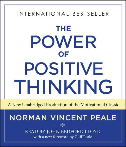 The Power Of Positive Thinking: Ten Traits for Maximum Results