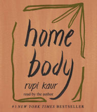 Title: Home Body, Author: Rupi Kaur