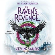 Title: The Raven's Revenge (Blackthorn Key Series #6), Author: Kevin Sands