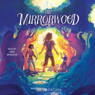 Title: The Mirrorwood, Author: Deva Fagan