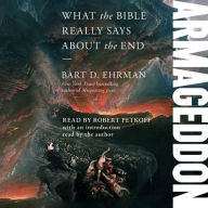 Title: Armageddon: What the Bible Really Says about the End, Author: Bart D. Ehrman