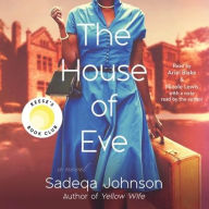 Title: The House of Eve, Author: Sadeqa Johnson