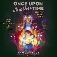 Title: Happily Ever After, Author: James Riley