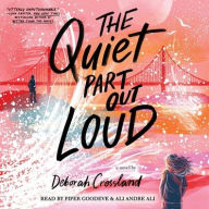 Title: The Quiet Part Out Loud, Author: Deborah Crossland