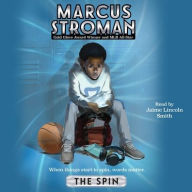 Title: The Spin, Author: Marcus Stroman