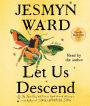 Let Us Descend (Oprah's Book Club)