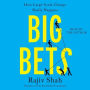 Big Bets: How Large-Scale Change Really Happens