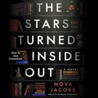 The Stars Turned Inside Out: A Novel