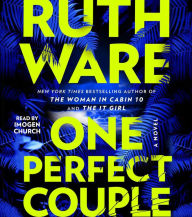 Title: One Perfect Couple, Author: Ruth Ware