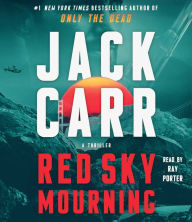 Title: Red Sky Mourning (Terminal List Series #7), Author: Jack Carr