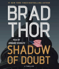 Title: Shadow of Doubt: A Thriller, Author: Brad Thor