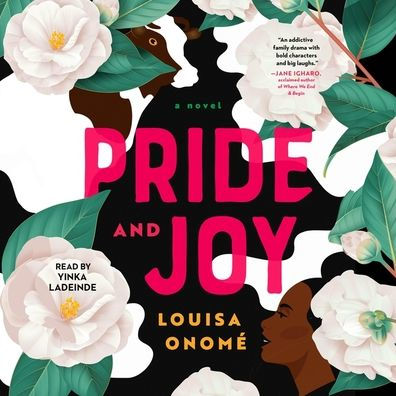 Pride and Joy: A Novel