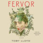 Fervor: A Novel