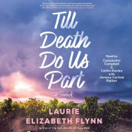 Title: Till Death Do Us Part, Author: Laurie Elizabeth Flynn