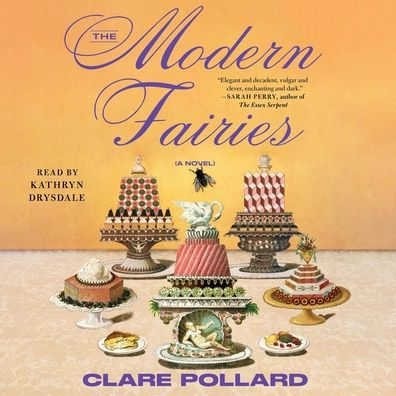 The Modern Fairies: A Novel