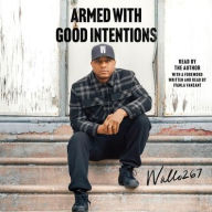 Title: Armed with Good Intentions, Author: Wallo267