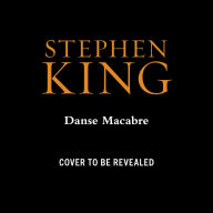 Title: Danse Macabre, Author: Stephen King