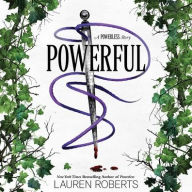 Title: Powerful: A Powerless Story, Author: Lauren Roberts