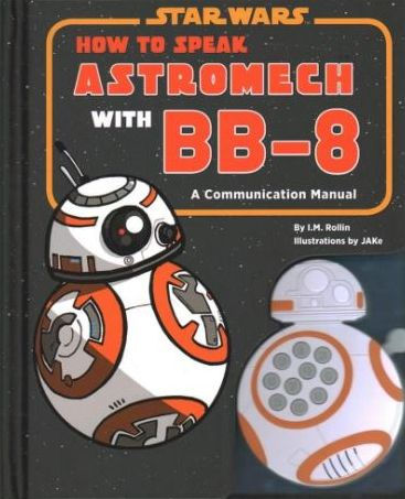 How to Speak Astromech with BB-8