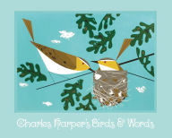 Birds & Words: (Charley Harper Art Book, Illustrated Bird Lover Gift)