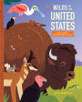 Wilds of the United States: The Animals' Survival Field Guide