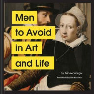 Title: Men to Avoid in Art and Life, Author: Nicole Tersigni