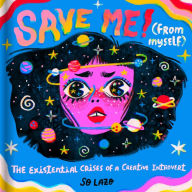 Pda books free download Save Me! (From Myself): Crushes, Cats, and Existential Crises CHM PDB by So Lazo