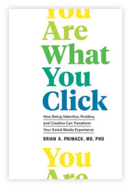 Free books pdf download You Are What You Click: How Being Selective, Positive, and Creative Can Transform Your Social Media Experience FB2 by 