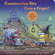 New books pdf download Construction Site Gets a Fright!: A Halloween Lift-the-Flap Book