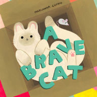 Title: A Brave Cat, Author: Marianna Coppo